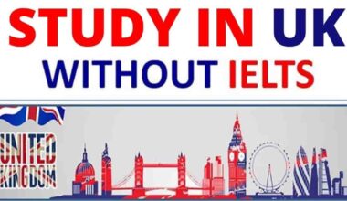 Can I study in the UK without IELTS? HOW?