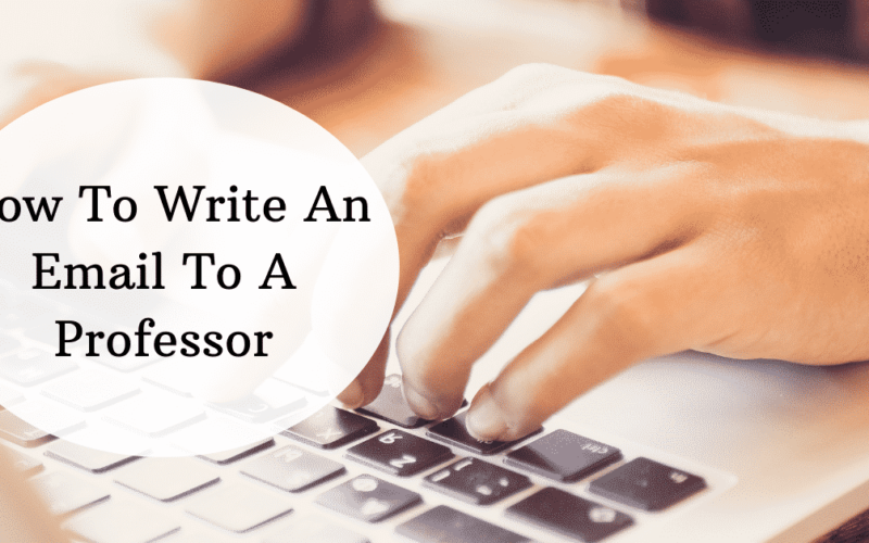 How to Write Email to Professor