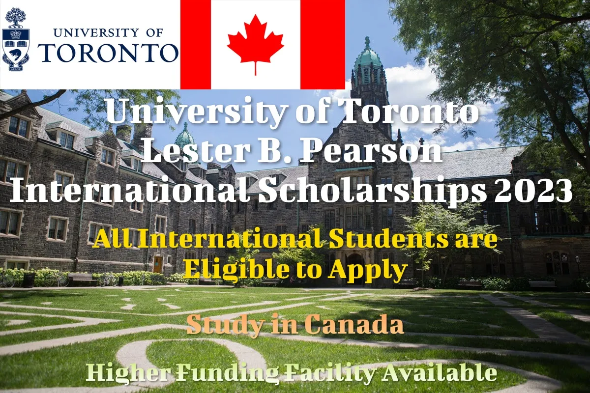 Photo of Lester B. Pearson Scholarship Program 2023/2024 for International Students at University of Toronto [CANADA]