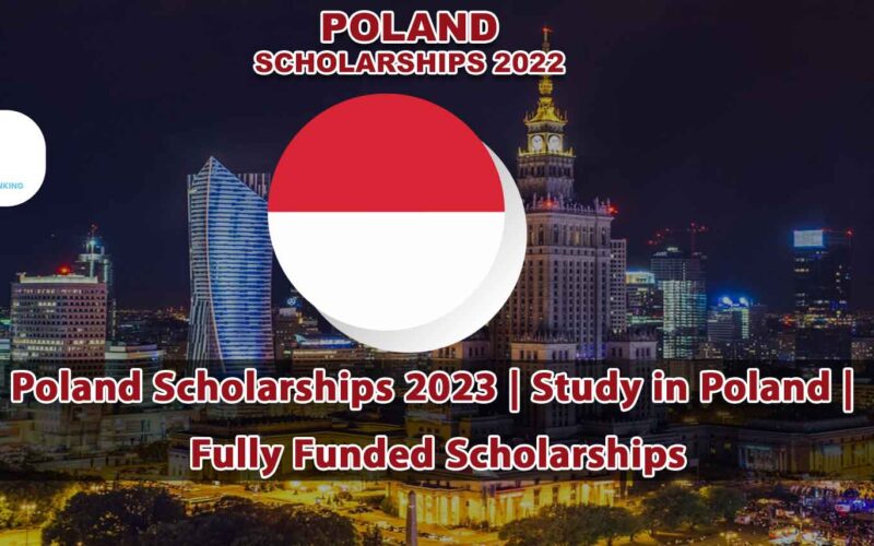 Polish Government Scholarships 2023 for International Students